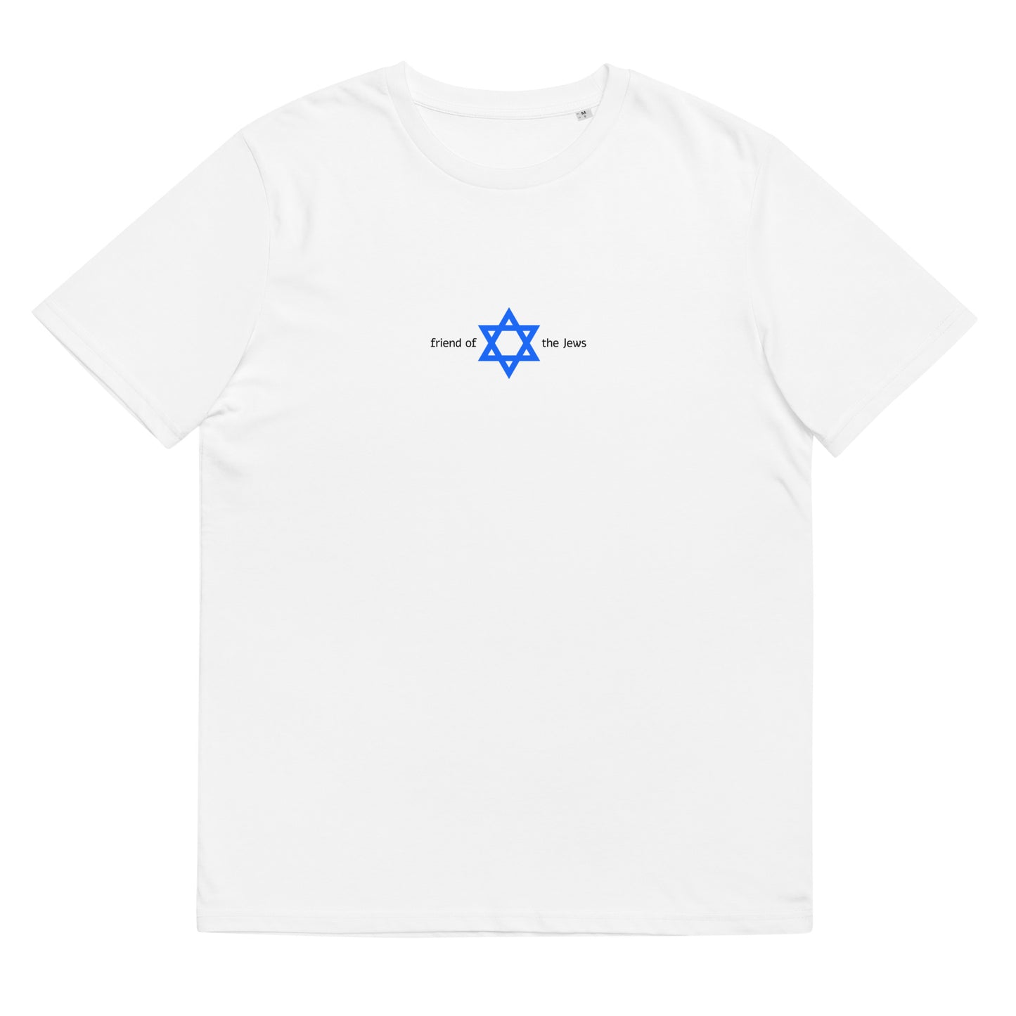 "friend of the Jews" T-shirt (unisex front pattern)